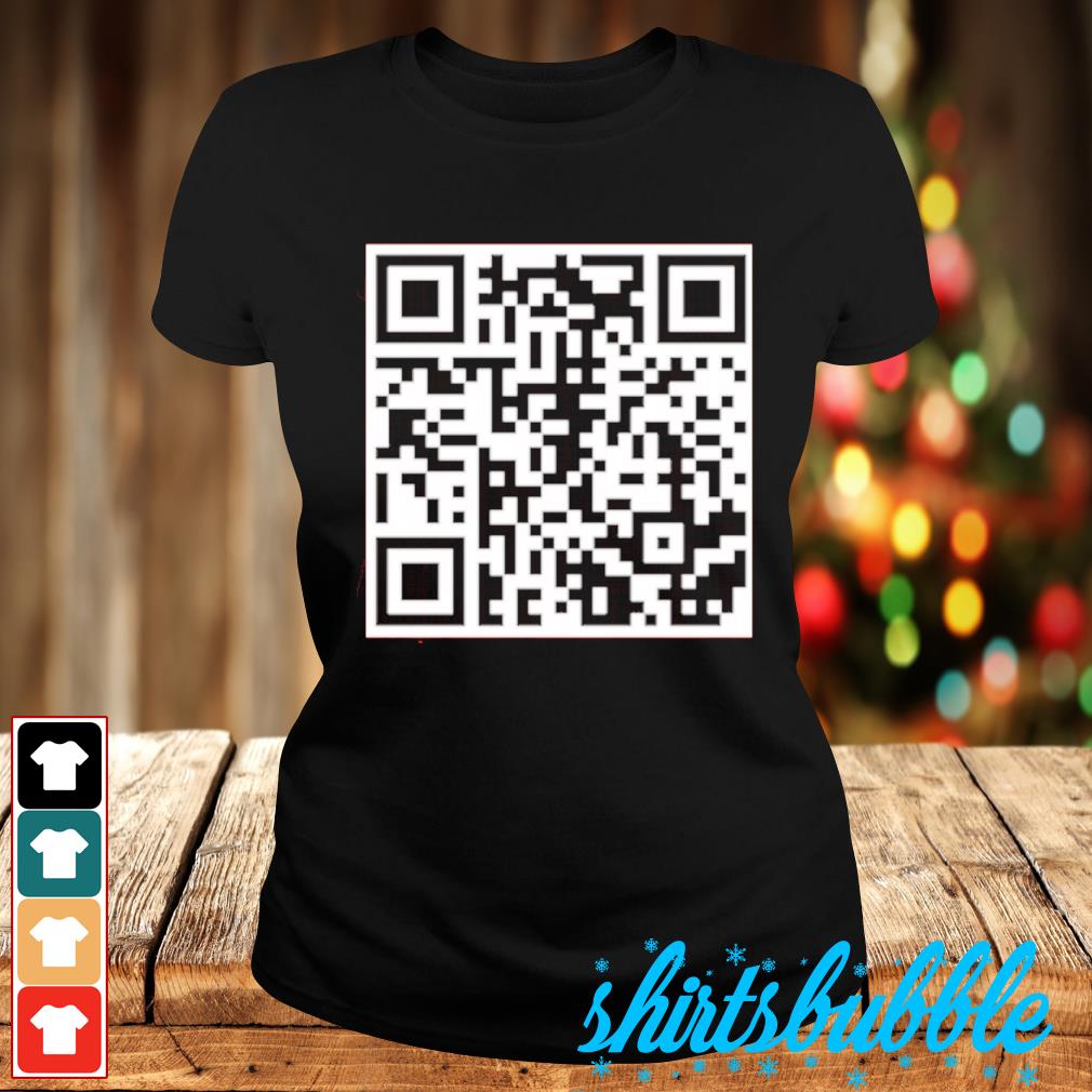 Rickroll QR code shirt, hoodie, sweater, long sleeve and tank top