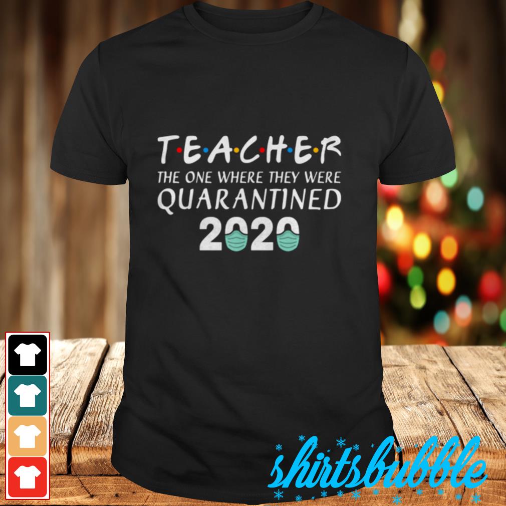 Teacher store shirts quarantine