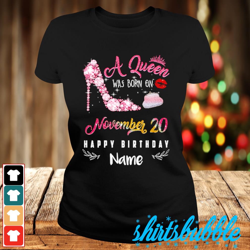 A queen was born on November 20 happy birthday shirt - Shirts Bubble