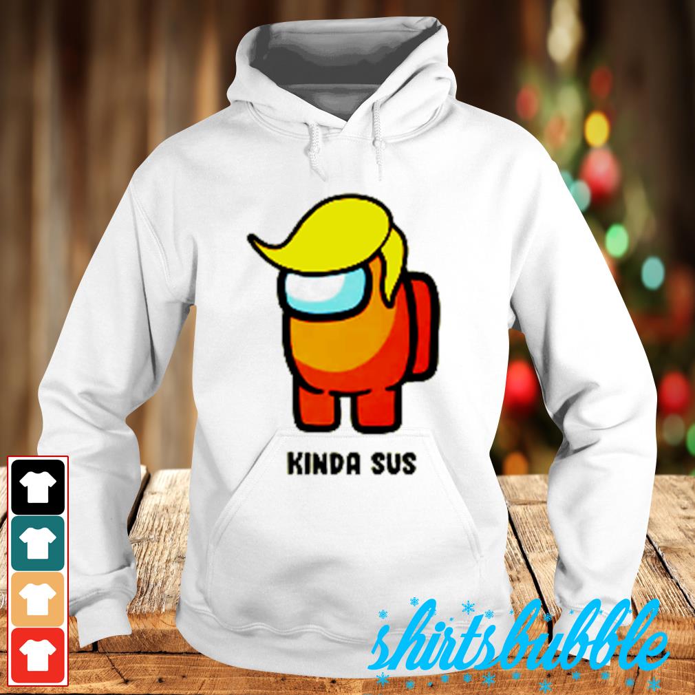 Among us best sale kinda sus hoodie