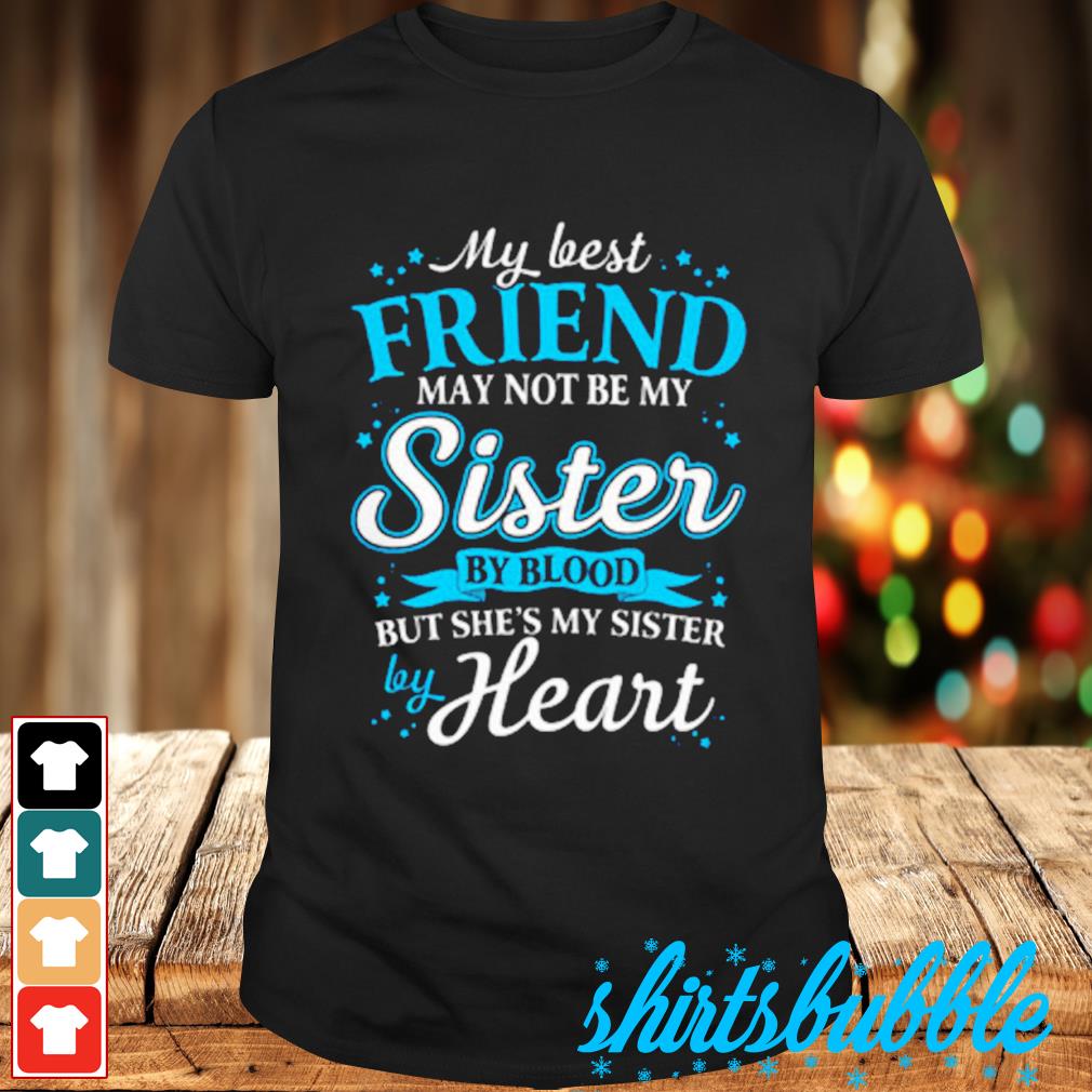 She is my best friend clearance t shirt